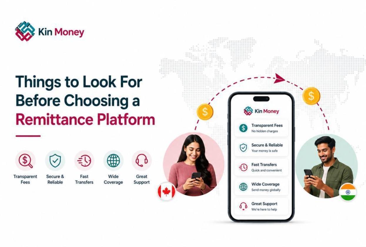 7 Things to Look for Before Choosing a Remittance Platform
